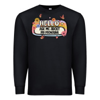 Black ask me about my pronouns Premium Sweatshirt - MaliasSmallBusiness