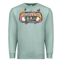 Seafoam ask me about my pronouns Premium Sweatshirt - MaliasSmallBusiness