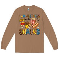 Toasted Coconut i am just here for the snacks Long Sleeve Tee - AdoDesignShop