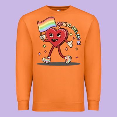 Sounds Gay I'm In Premium Sweatshirt Designed By Maliassmallbusiness