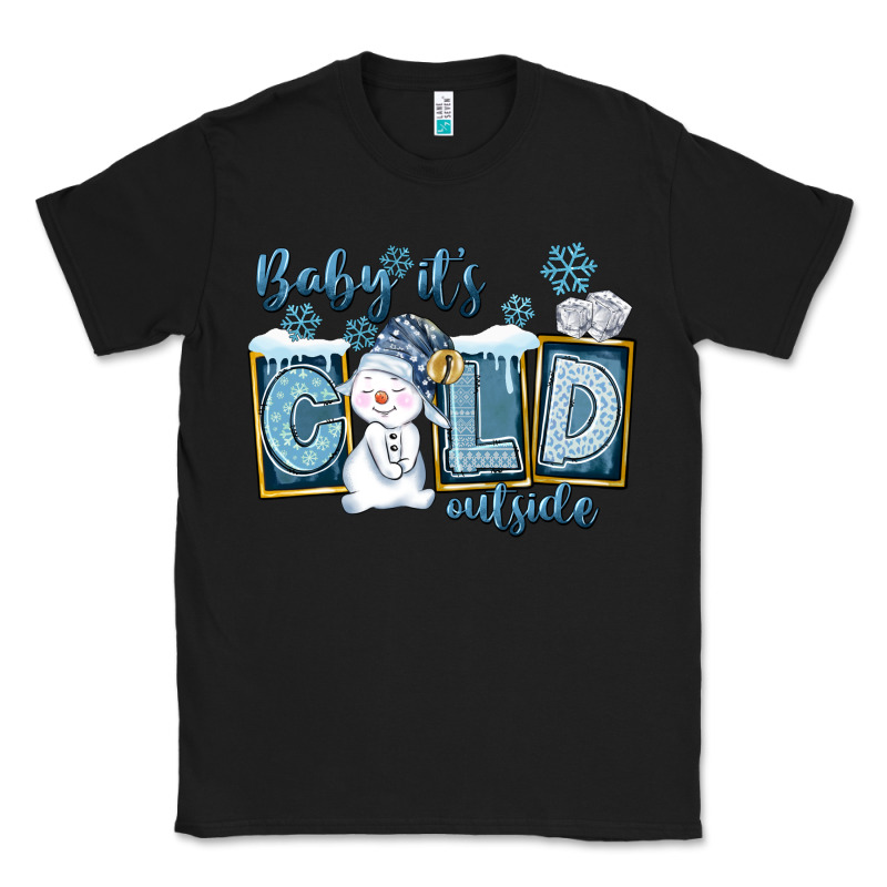 Baby It's Cold Outside Classic Tee by FaDigitalArtStudio | Teevron