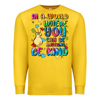 Lemon in a world where you can be anything Premium Sweatshirt - MaliasSmallBusiness