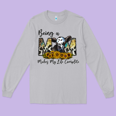 Being A Mom Makes My Life Complate Long Sleeve Tee Designed By Cowhidedigitalart