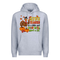 Heather Grey give thanks for a little and you will find a lot Premium Hoodie - MaliasSmallBusiness