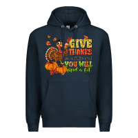 Navy give thanks for a little and you will find a lot Premium Hoodie - MaliasSmallBusiness