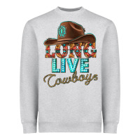 Long Live Cowboys Heavyweight Sweatshirt | Teevron