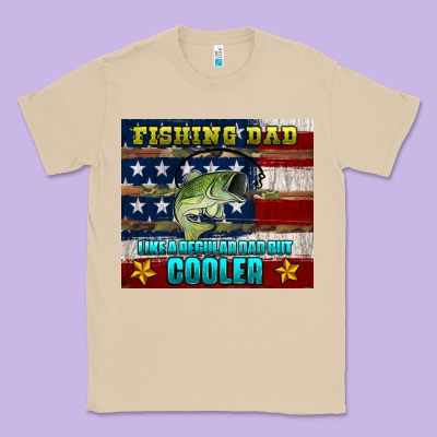 Fishing Dad Like A Regular But Cooler Classic Tee Designed By Hra Design Shop
