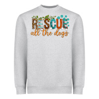 Heather Grey rescue all the dogs Heavyweight Sweatshirt - texasbilliewilder