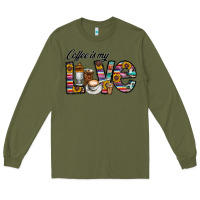 Army Green coffee İs mt love Long Sleeve Tee - CowhideDigitalArt
