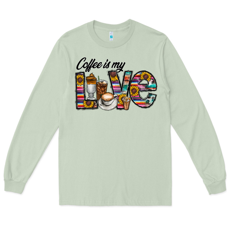 Coffee İs Mt Love Long Sleeve Tee by CowhideDigitalArt | Teevron
