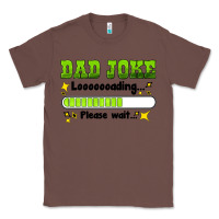 Chestnut dad joke loading please wait Classic Tee - HRA Design Shop