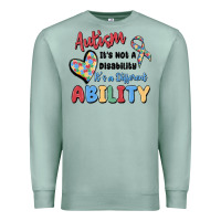 Seafoam autism it's not a disability it's a different abil Premium Sweatshirt - MaliasSmallBusiness