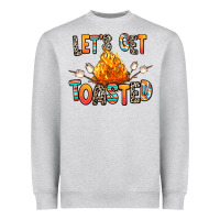 Heather Grey let's get toasted Heavyweight Sweatshirt - RanaPortraitStore