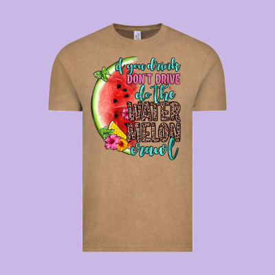 If You Drink Don T Drive Do The Watermelon Crawl Vintage Tee Designed By Zillion Design Studio