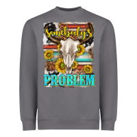 Storm somebodys problem Heavyweight Sweatshirt - texasbilliewilder