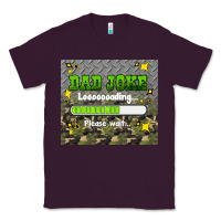 Plum dad joke loading please wait Classic Tee - HRA Design Shop