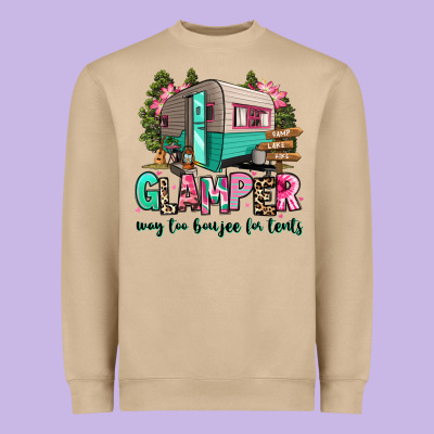 Heavyweight Sweatshirt glamper way too boujee for tents 2