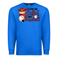 True Royal i run on coffee and baseball Premium Sweatshirt - MaliasSmallBusiness