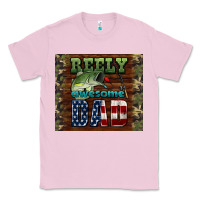 Bubblegum Pink reely awesome dad Classic Tee - HRA Design Shop
