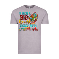Vintage Zinc big heart to help shape little minds tbw Vintage Tee - texasbilliewilder