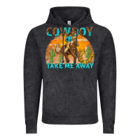 Cowboy Take Me Away Vintage Hoodie | Teevron