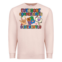 Pale Pink everyone communicates differently Premium Sweatshirt - MaliasSmallBusiness