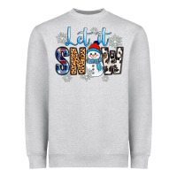Let It Snow Heavyweight Sweatshirt | Teevron