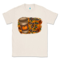 Natural tis the season to be basic Classic Tee - RacoonDesign