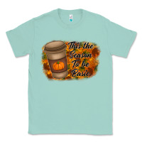 Seafoam tis the season to be basic Classic Tee - RacoonDesign