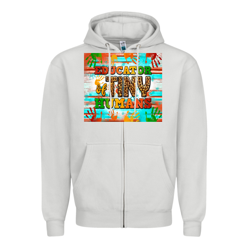 Educator Of Tiny Humans Tumbler Zipper Hoodie by BundleAndBundleShop | Teevron
