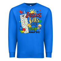 True Royal autism jesus fills my cup Premium Sweatshirt - MaliasSmallBusiness