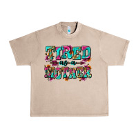 French Oak tired as a mother Urban Heavy Tee - Zillion Design Studio