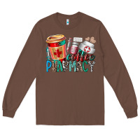 Chestnut coffee pharmacy Long Sleeve Tee - RacoonDesign