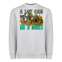 Heather Grey a lot can happen in 3 days western Heavyweight Sweatshirt - texasbilliewilder