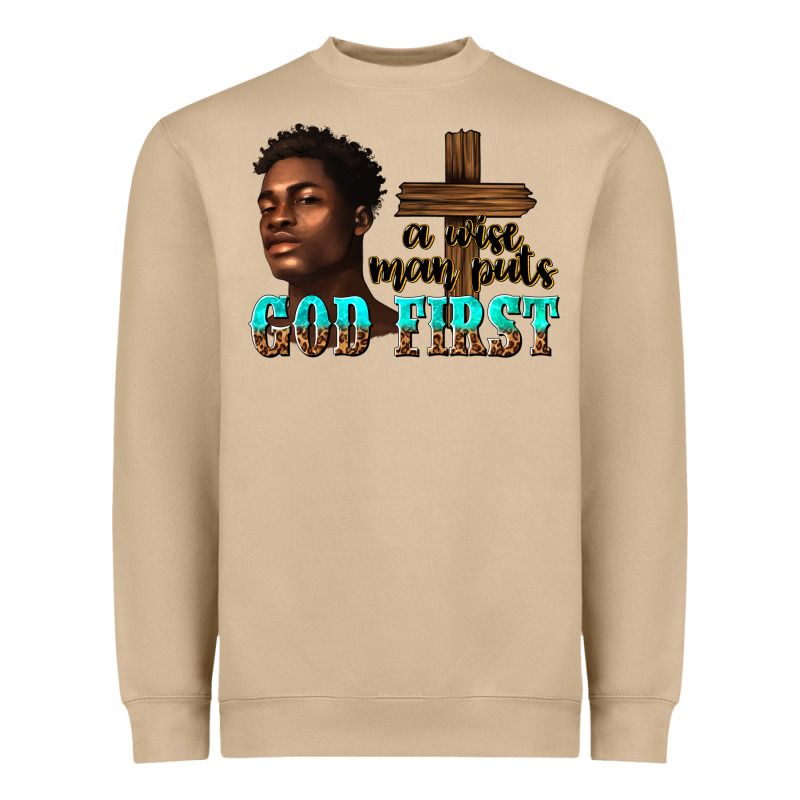 A Wise Man Puts God First Heavyweight Sweatshirt by texasbilliewilder | Teevron