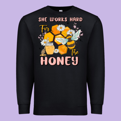 She Works Hard For The Honey Premium Sweatshirt Designed By Maliassmallbusiness