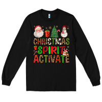 Black christmas spirit activate Long Sleeve Tee - FaDigitalArtStudio