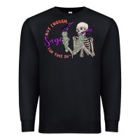 Black not enough sage for this sht Premium Sweatshirt - MaliasSmallBusiness