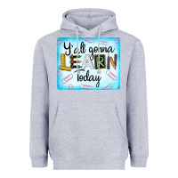 Heather Grey Y'all Gonna Learn Today Heavyweight Hoodie - LillyAllenDesigns