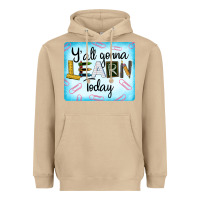 Mushroom Y'all Gonna Learn Today Heavyweight Hoodie - LillyAllenDesigns