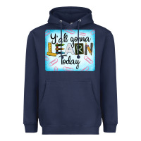 Navy Y'all Gonna Learn Today Heavyweight Hoodie - LillyAllenDesigns