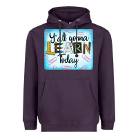 Plum Y'all Gonna Learn Today Heavyweight Hoodie - LillyAllenDesigns