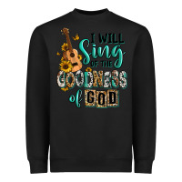 Black i will sing of the goodness of god Heavyweight Sweatshirt - RanaPortraitStore