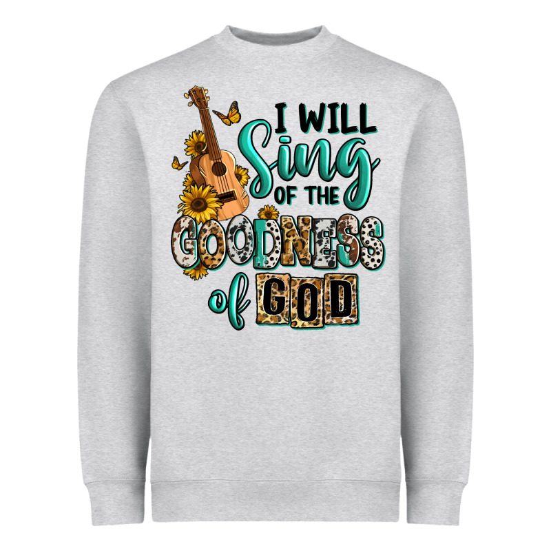 I Will Sing Of The Goodness Of God Heavyweight Sweatshirt by RanaPortraitStore | Teevron