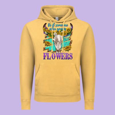 Vintage Hoodie find someone who grows flowers