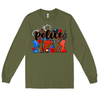 Army Green police mom Long Sleeve Tee - AdoDesignShop