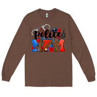Chestnut police mom Long Sleeve Tee - AdoDesignShop