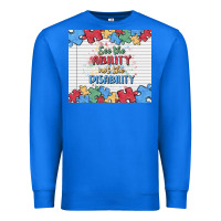 True Royal see the ability not the disability Premium Sweatshirt - MaliasSmallBusiness