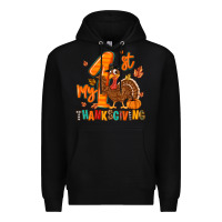 Black my first thanksgiving Premium Hoodie - MaliasSmallBusiness