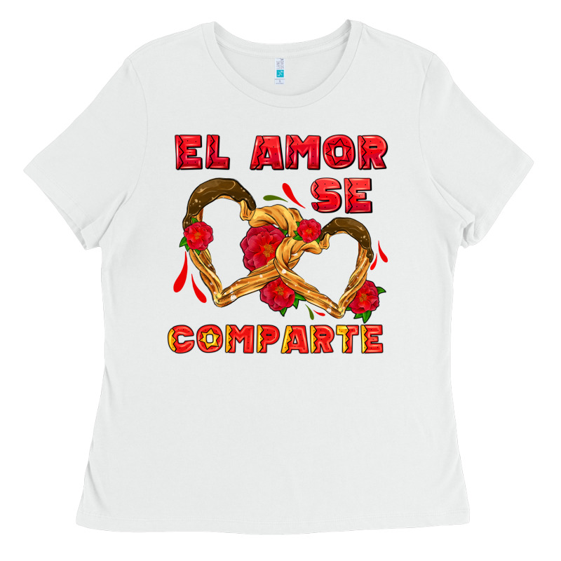 El Amor Se Comparte With Churros Ladies Tee by AdoDesignShop | Teevron